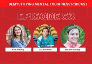 EP 53 Episode Cover Kate Mackay, Taz Bricknell, Natalie Hurdley