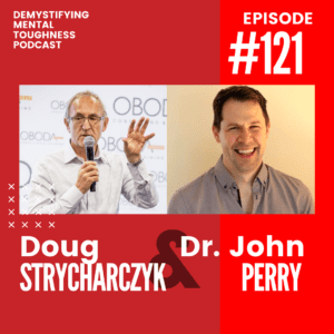 EP 121 Episode Cover Doug Strycharczyk and Dr John Perry