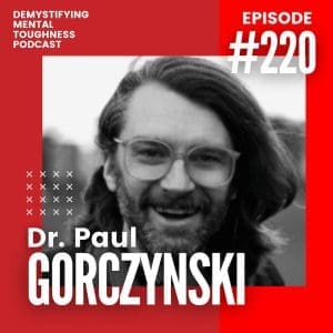 EP 220 Episode Cover Dr. Paul Gorczynski