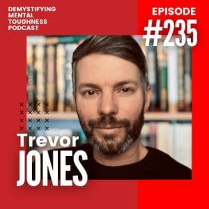 EP 235 Episode Cover Trevor Jones