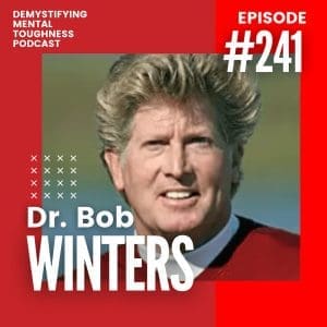 EP 241 Episode Cover Dr Bob Winters
