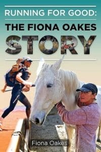 Running for Good The Fiona Oakes Story